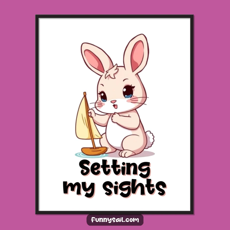 Funny Rabbit Poster: Motivational Wall Art & Perfect Adventure Gift!