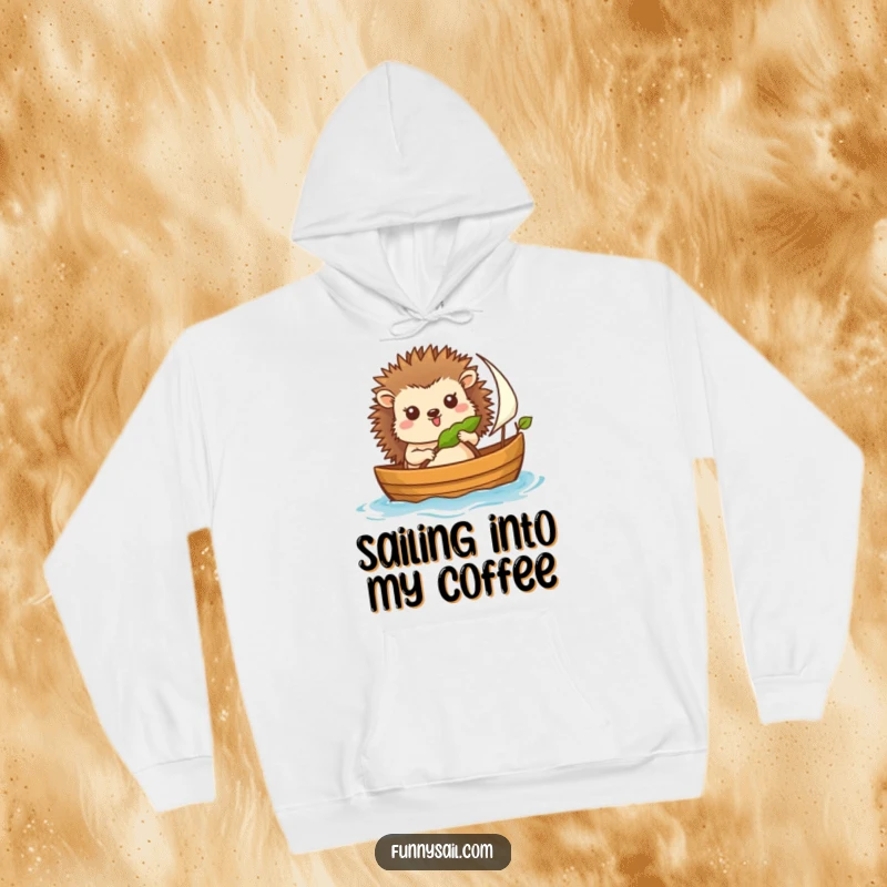 Funny hoodie depicting a joyful hedgehog as a sailor, navigating a boat with a leaf sail, radiating warmth and humor.